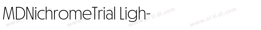 MDNichromeTrial Ligh字体转换